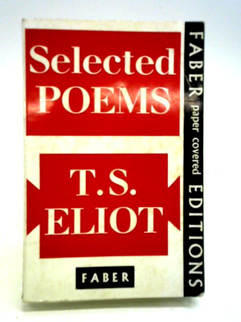 Selected Poems von T. S. Eliot
