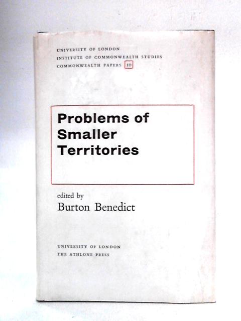 Problems of Smaller Territories von Burton Benedict Ed.