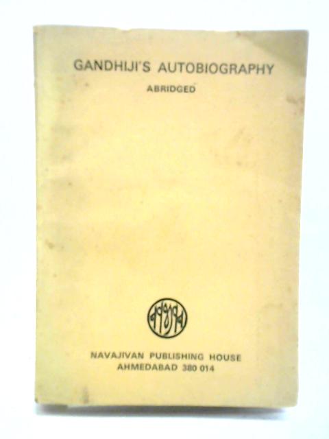 Gandhiji's Autobiography By Bharatan Kumarappa