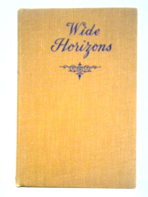 Wide Horizons von A. G. Hughes and E. W. Parker