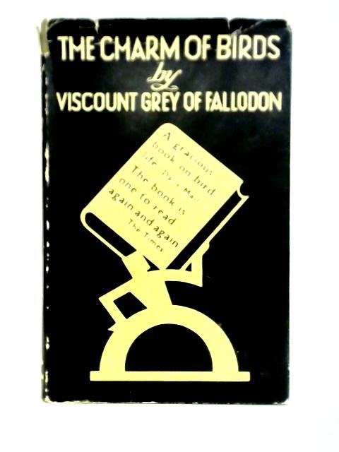 The Charm of Birds von Viscount Grey of Fallodon