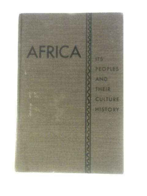Africa, Its Peoples and Their Culture History von George Peter Murdock