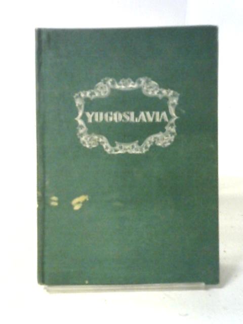Yugoslavia By Andre L. Simon ()
