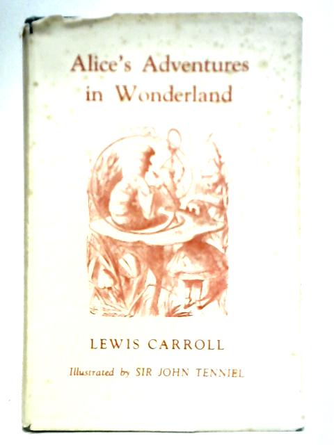 Alice's Adventures In Wonderland By Lewis Carroll