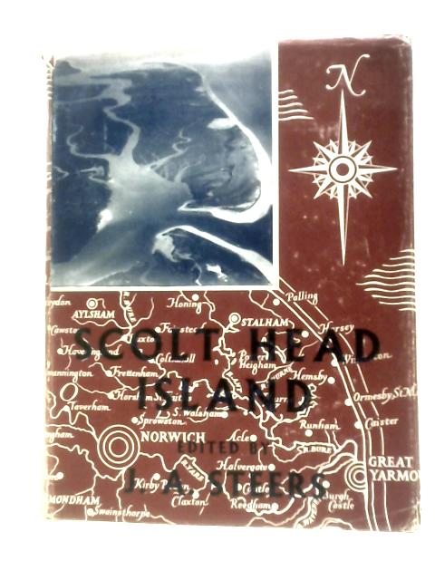 Scolt Head Island By J.A.Steers (Ed.)
