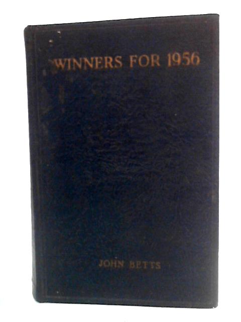Winners For 1956: Horse Racing By John Betts