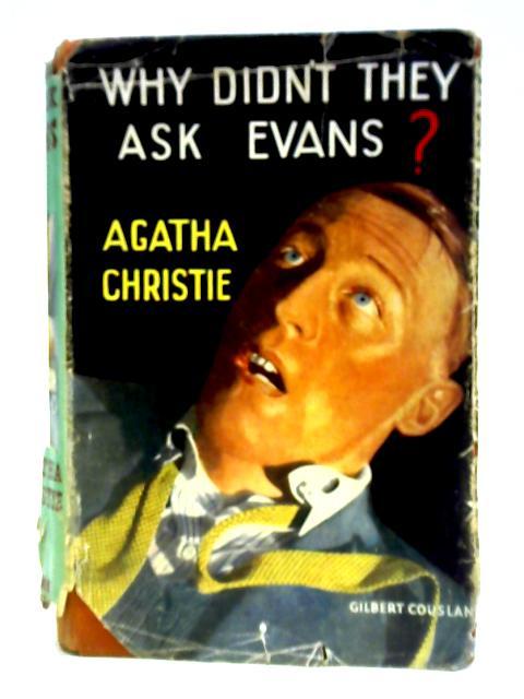 Why Didn’t They Ask Evans? By Agatha Christie