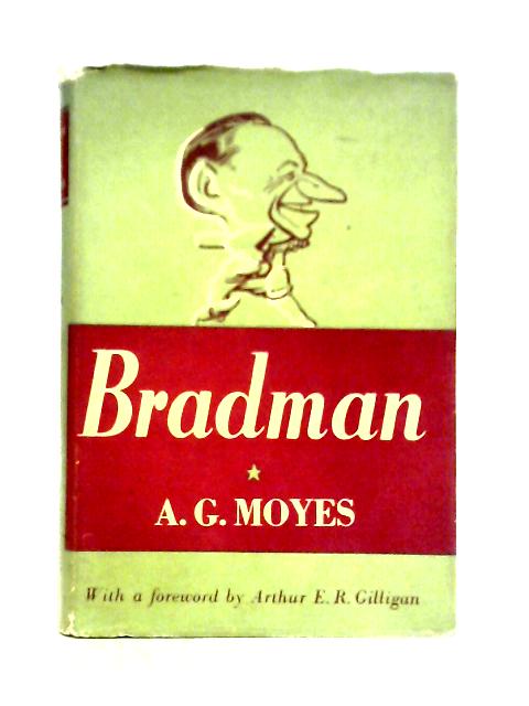 Bradman von A. G. Moyes