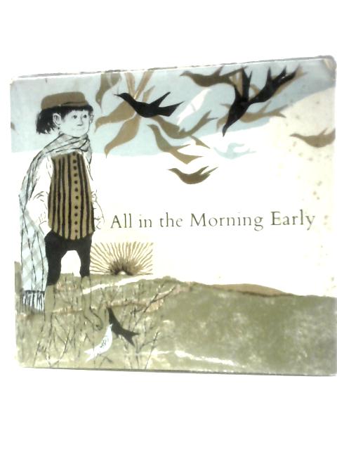 All in the Morning Early By Sorche Mac Leodhas