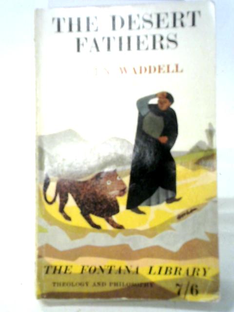 The Desert Fathers (The Fontana Library) von Helen Waddell