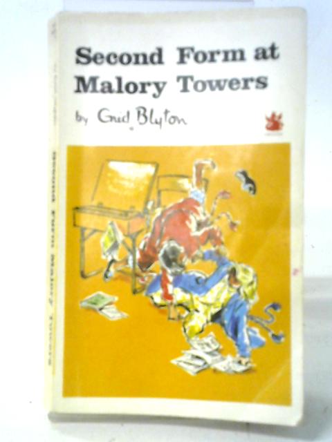 Second Form At Malory Towers By Enid Blyton