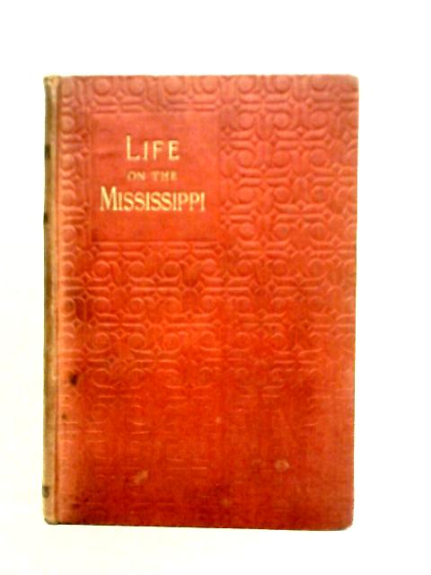 Life On The Mississippi By Mark Twain