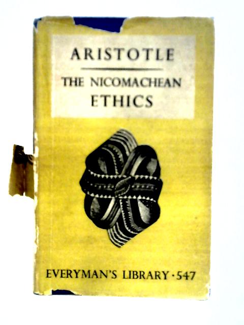 The Nicomachean Ethics of Aristotle By Aristotle
