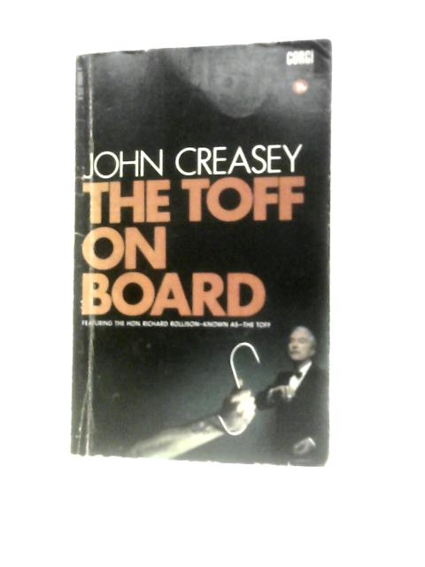 The Toff on Board By John Creasey