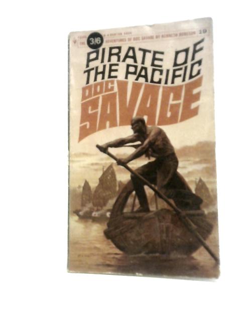 Pirate Of The Pacific By Kenneth Robeson