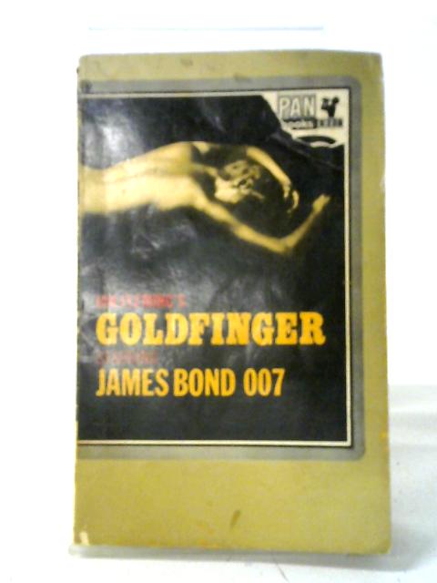 Goldfinger By Ian Fleming