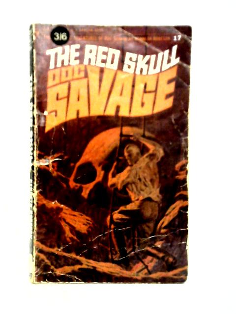 Doc Savage 17 The Red Skull von Kenneth Robeson