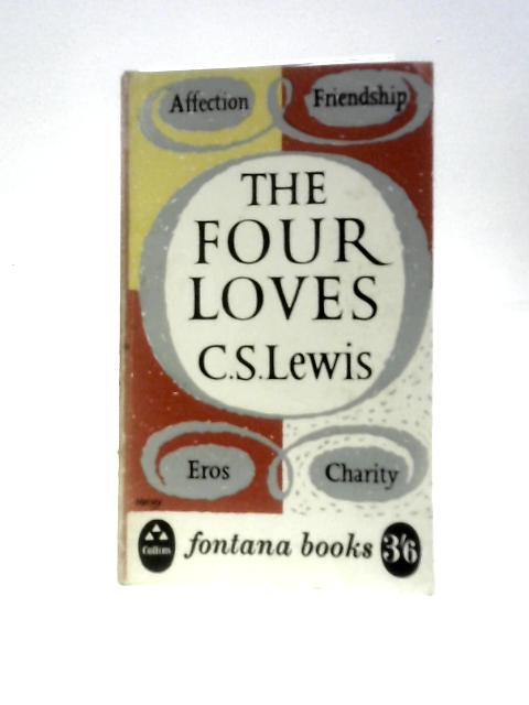Four Loves By C S Lewis