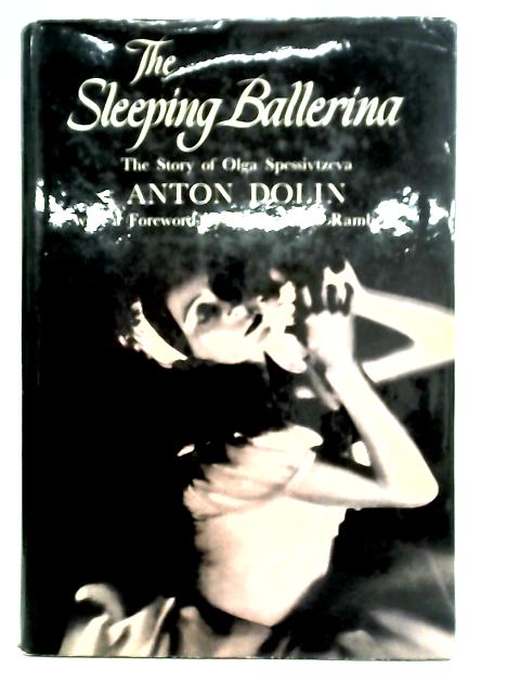 The Sleeping Ballerina By Anton Dolin