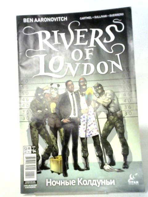 Rivers of London: Night Witch #4 By Ben Aaronovitch