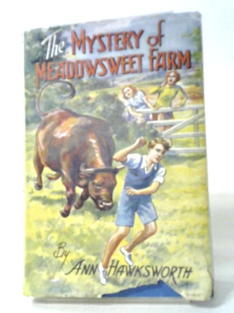 The Mystery of Meadowsweet Farm von Ann Hawksworth