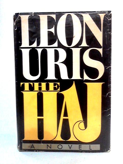The Haj By Leon Uris