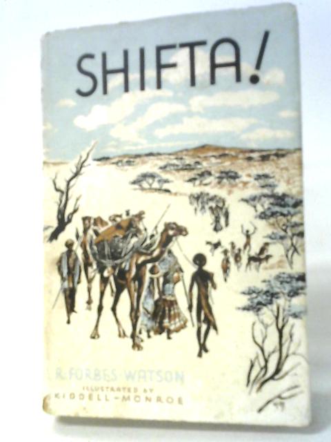 Shifta! By R Forbes-Watson