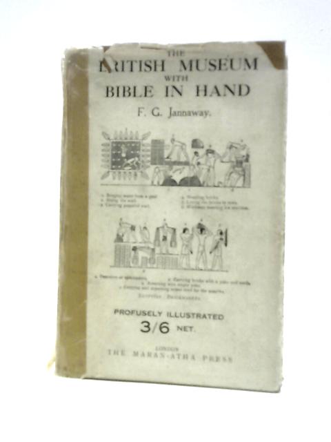 The British Museum with Bible in Hand von Frank G. Jannaway