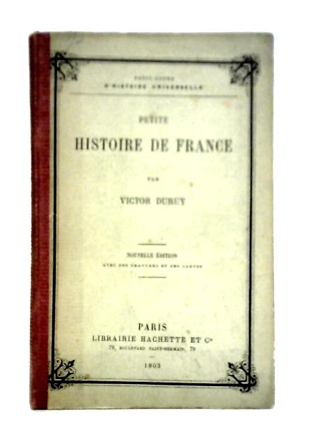 Petite Histoire De France By Victor Duruy