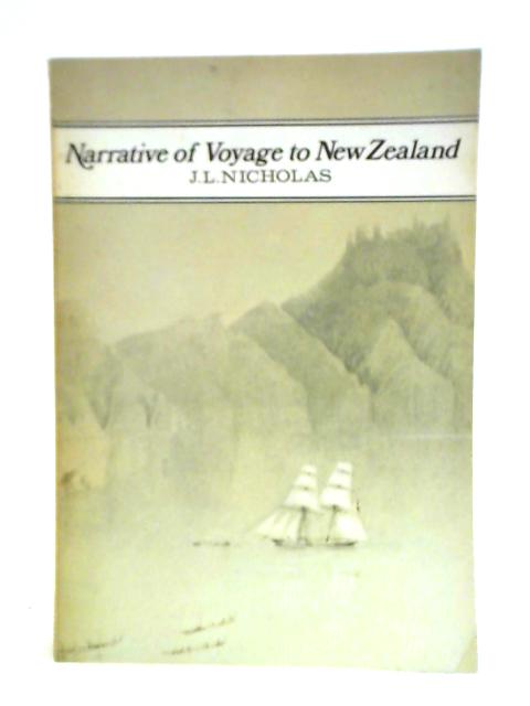 Narrative of A Voyage to New Zealand, Vol. II By J. L. Nicholas