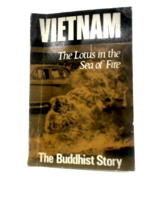 Vietnam: The Lotus in the Sea of Fire par Nhat Hanh, Thich