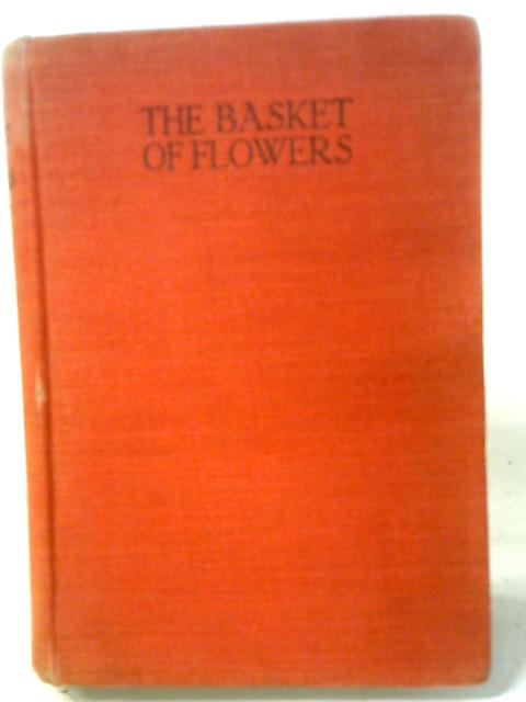 The Basket of Flowers von Christoph von Schmid