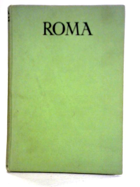 Roma: A Reader for the Second Stage of Latin par C. E. Robinson & P. G. Hunter