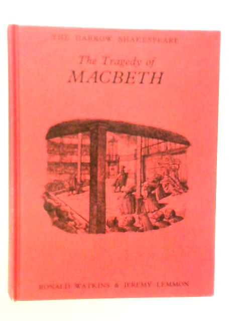 The Tragedy of Macbeth By William Shakespeare