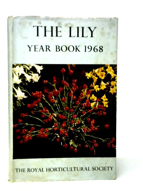 The Lily Year Book 1968: Number Thirty-one