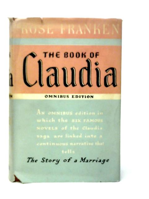The Book of Claudia: The Story of a Marriage By Rose Franken