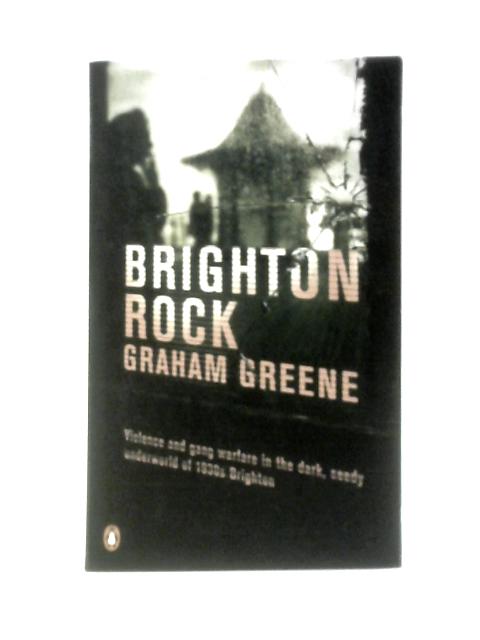 Brighton Rock By Graham Greene