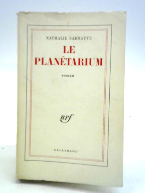 Le Planetarium von Nathalie Sarraute