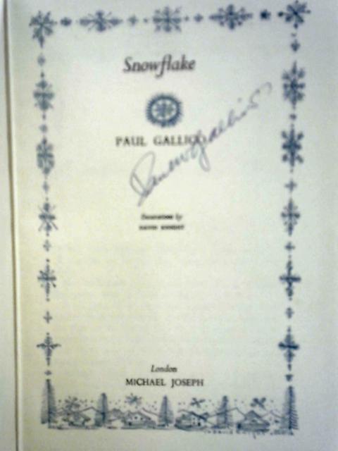 Snowflake (First Edition) By Gallico, Paul