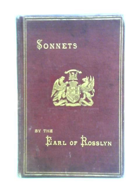 Sonnets By The Earl of Rosslyn