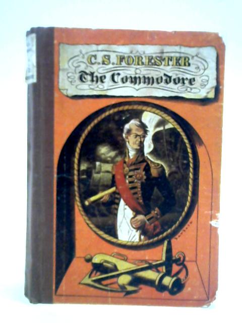 The Commodore By C. S. Forester