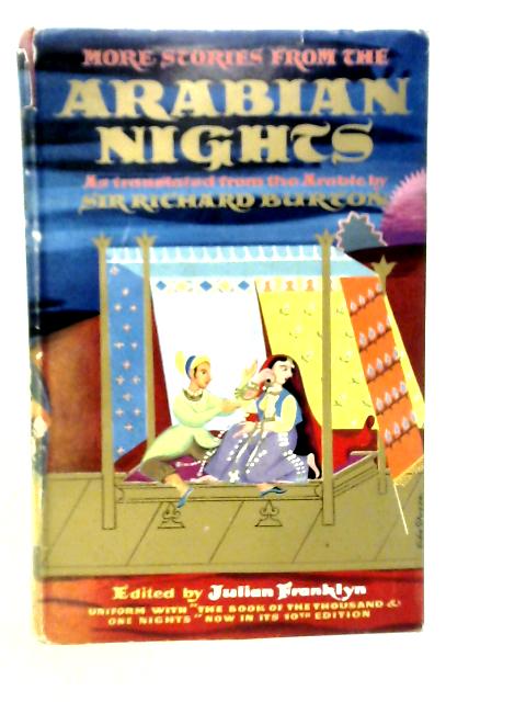 More Stories from the Arabian Nights By Richard Burton