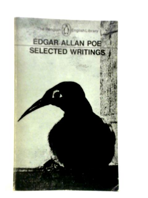 Selected Writings von Edgar Allan Poe