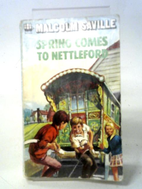 Spring Comes To Nettleford By Malcolm Saville