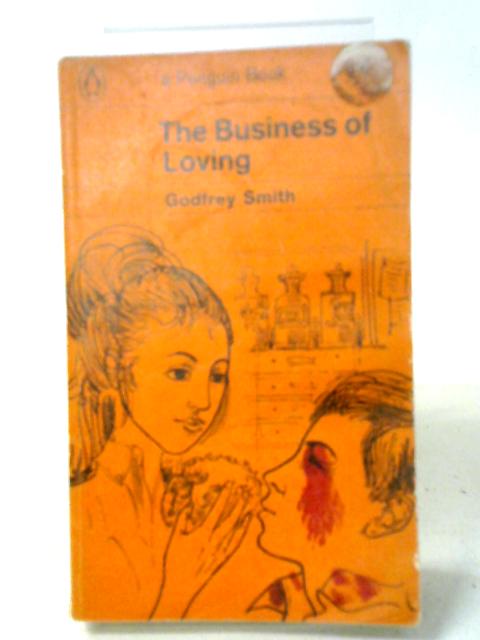 The Business of Loving par Godfrey Smith
