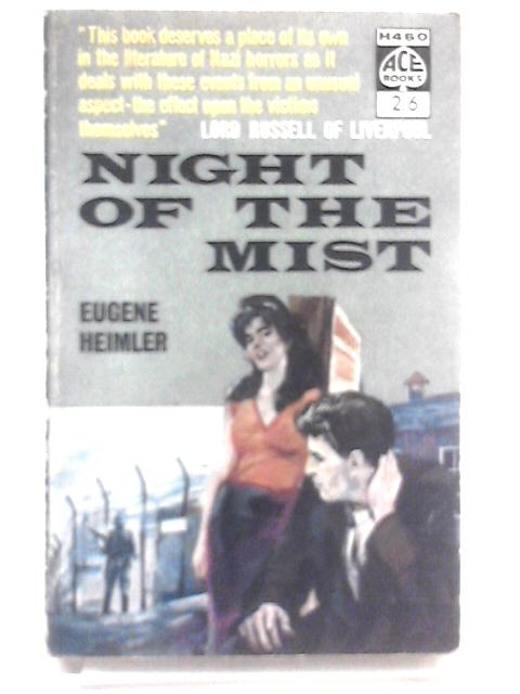 Night of the Mist By Eugene Heimler