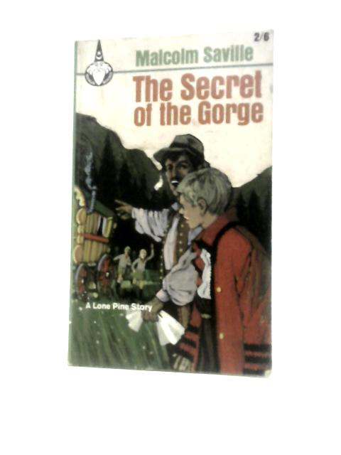 The Secret of the Gorge (Merlin Books No.22) By Malcolm Saville