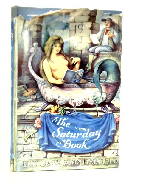 The Saturday Book: No.19 von John Hadfield (Edt.)