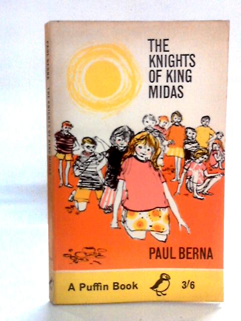 The Knights of King Midas By Paul Berna