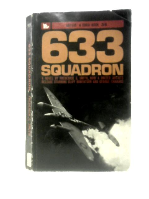 633 Squadron By Frederick E. Smith